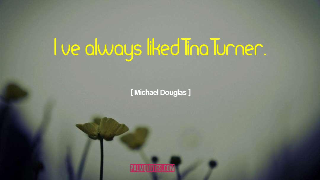 Douglas Richardson quotes by Michael Douglas