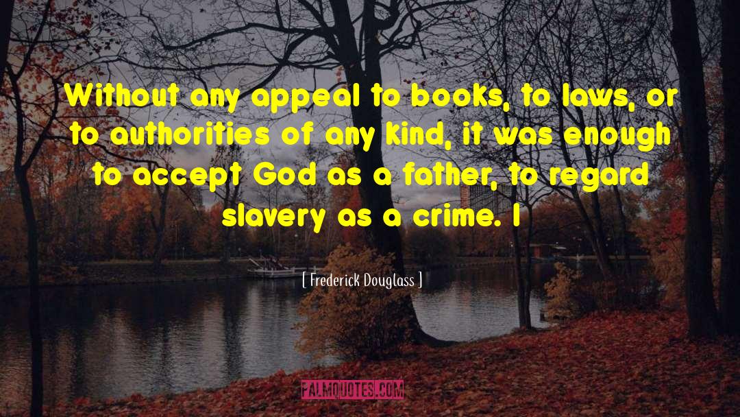 Douglass quotes by Frederick Douglass