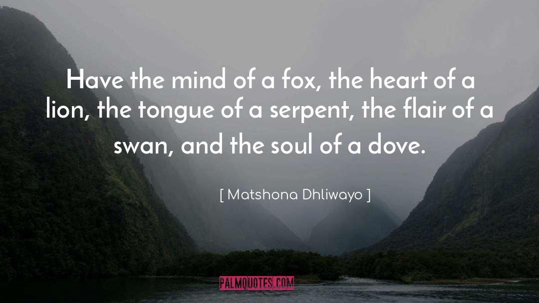 Dove quotes by Matshona Dhliwayo