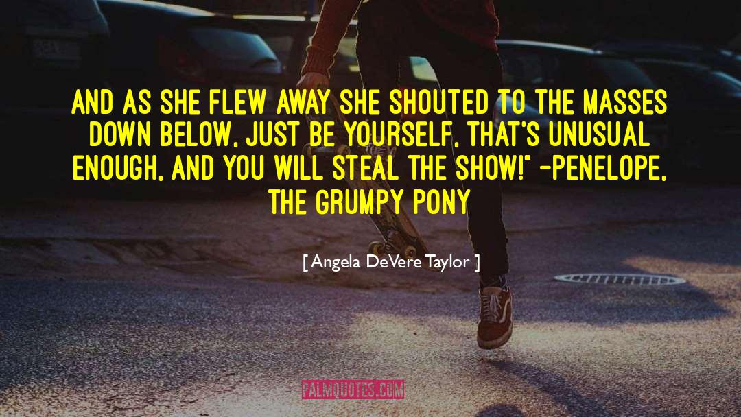 Down Below quotes by Angela DeVere Taylor