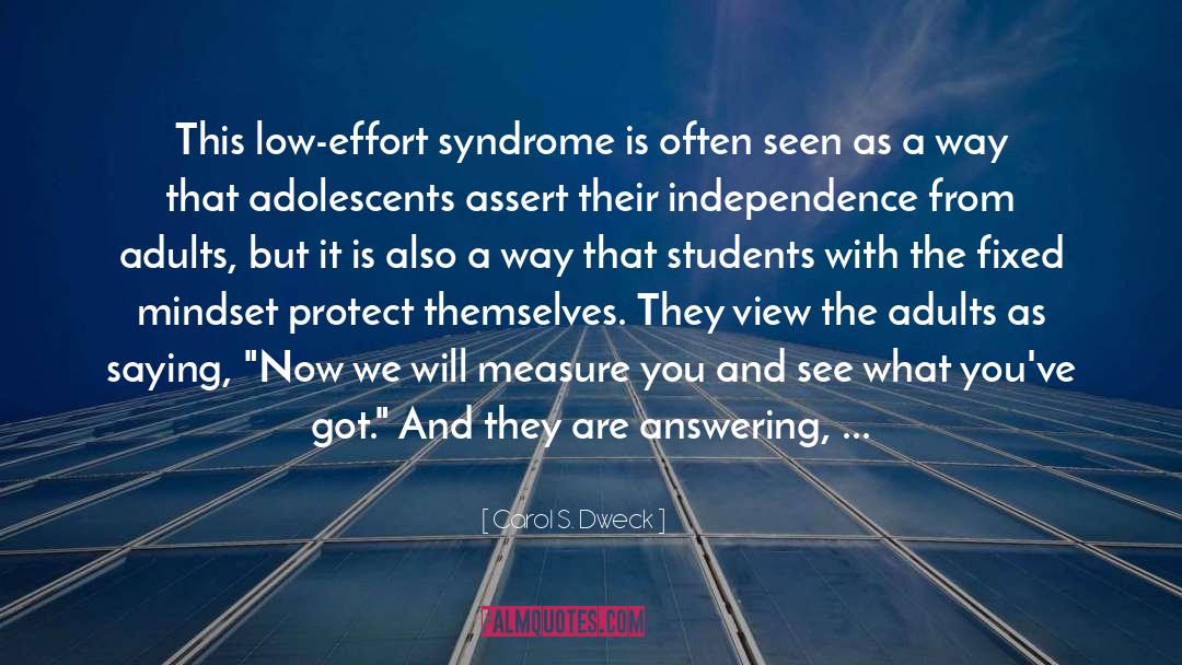 Down S Syndrome quotes by Carol S. Dweck