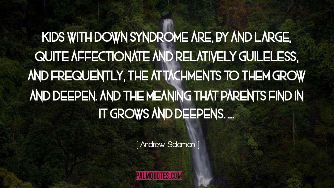 Down Syndrome quotes by Andrew Solomon