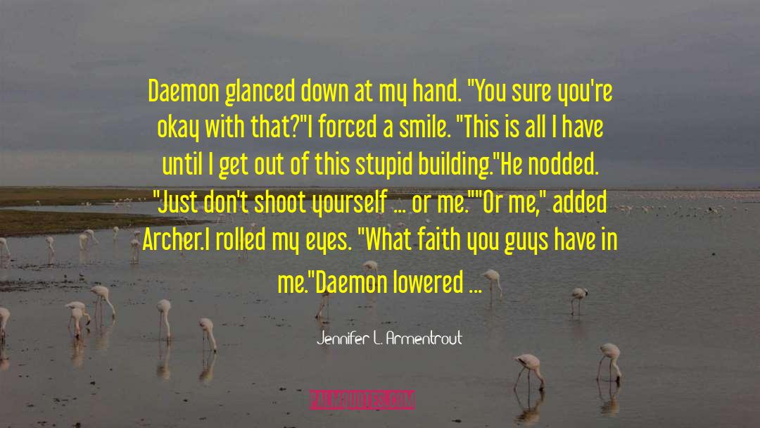 Down Syndrome quotes by Jennifer L. Armentrout