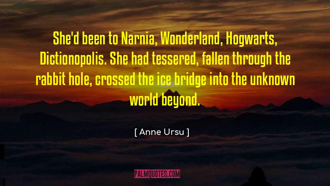 Down The Rabbit Hole quotes by Anne Ursu