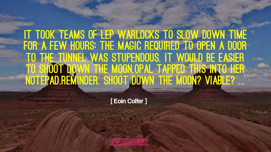 Down Time quotes by Eoin Colfer