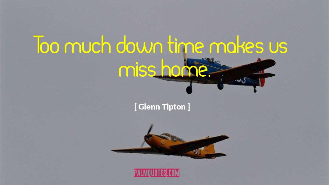 Down Time quotes by Glenn Tipton