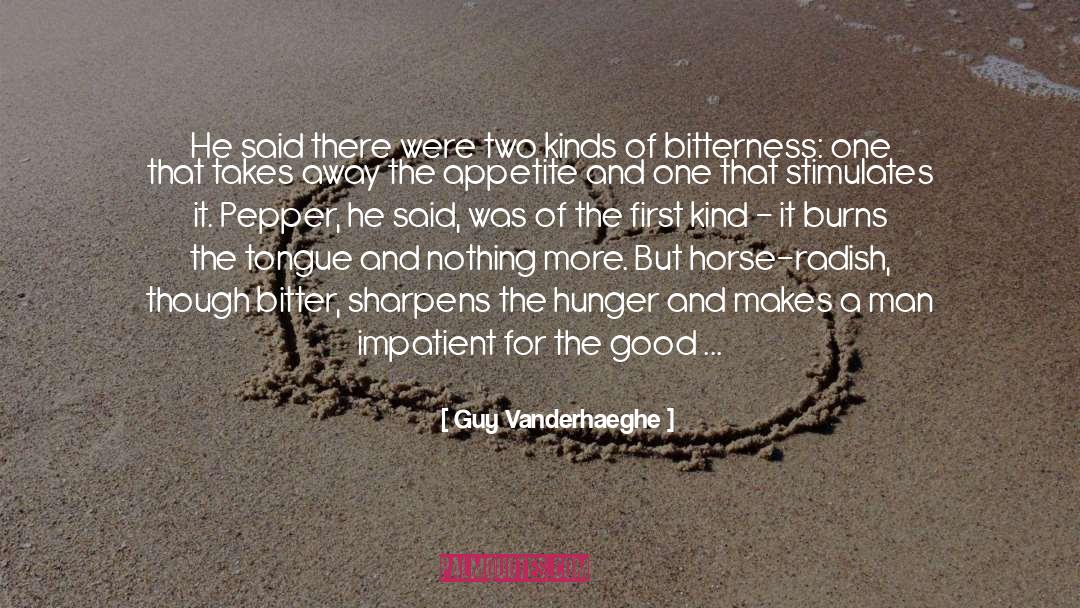 Downcast quotes by Guy Vanderhaeghe