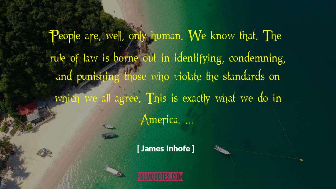 Downfall Of America quotes by James Inhofe