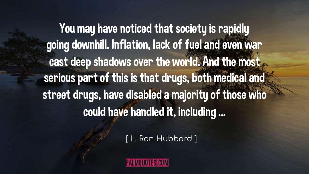 Downhill quotes by L. Ron Hubbard