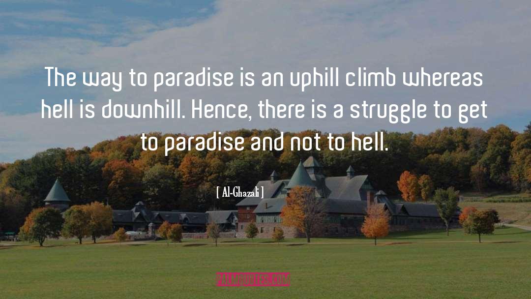 Downhill quotes by Al-Ghazali