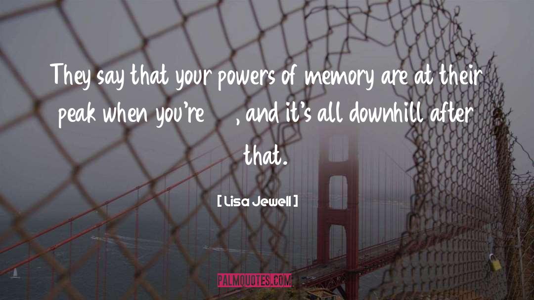 Downhill quotes by Lisa Jewell