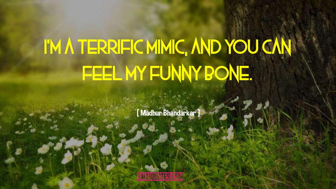 Download Funny quotes by Madhur Bhandarkar