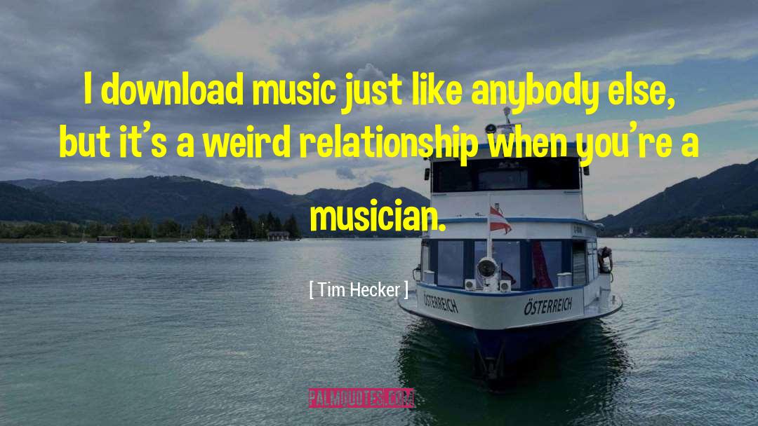 Downloads quotes by Tim Hecker