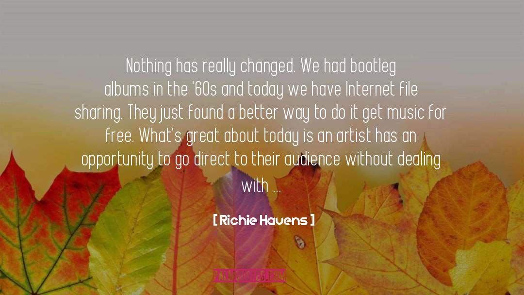 Downloads quotes by Richie Havens