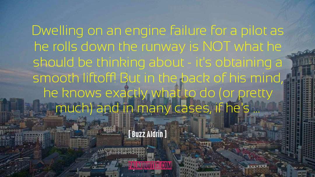 Downplay Failure quotes by Buzz Aldrin