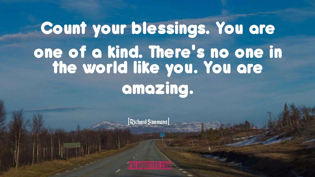 Downpour Of Blessings quotes by Richard Simmons