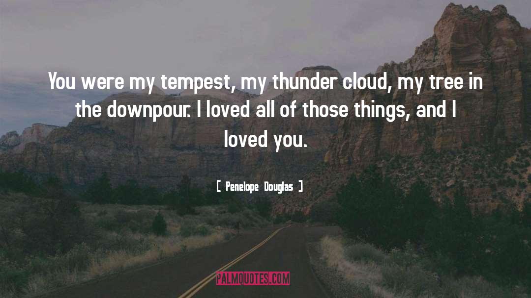 Downpour quotes by Penelope Douglas