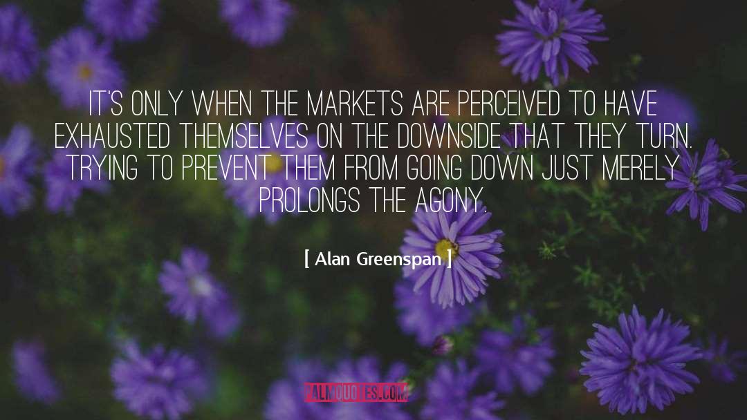 Downside quotes by Alan Greenspan