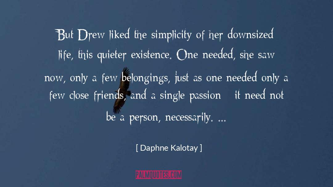Downsized quotes by Daphne Kalotay