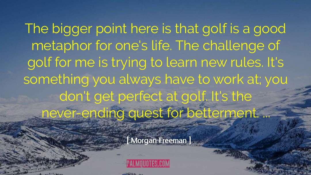 Downswings Indoor Golf Center quotes by Morgan Freeman