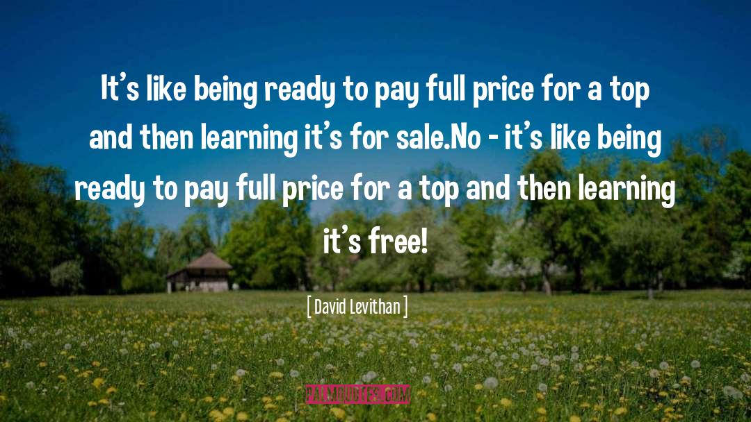 Downtimes For Sale quotes by David Levithan