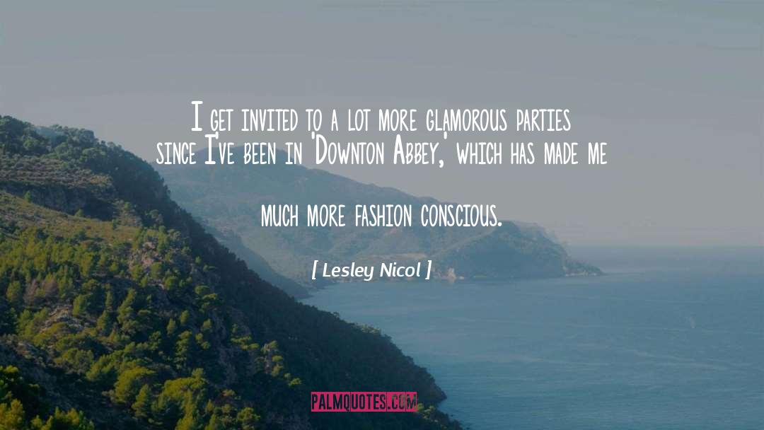 Downton Abbey quotes by Lesley Nicol