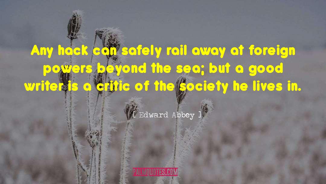 Downton Abbey quotes by Edward Abbey