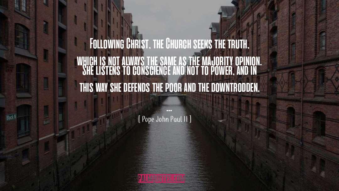 Downtrodden quotes by Pope John Paul II