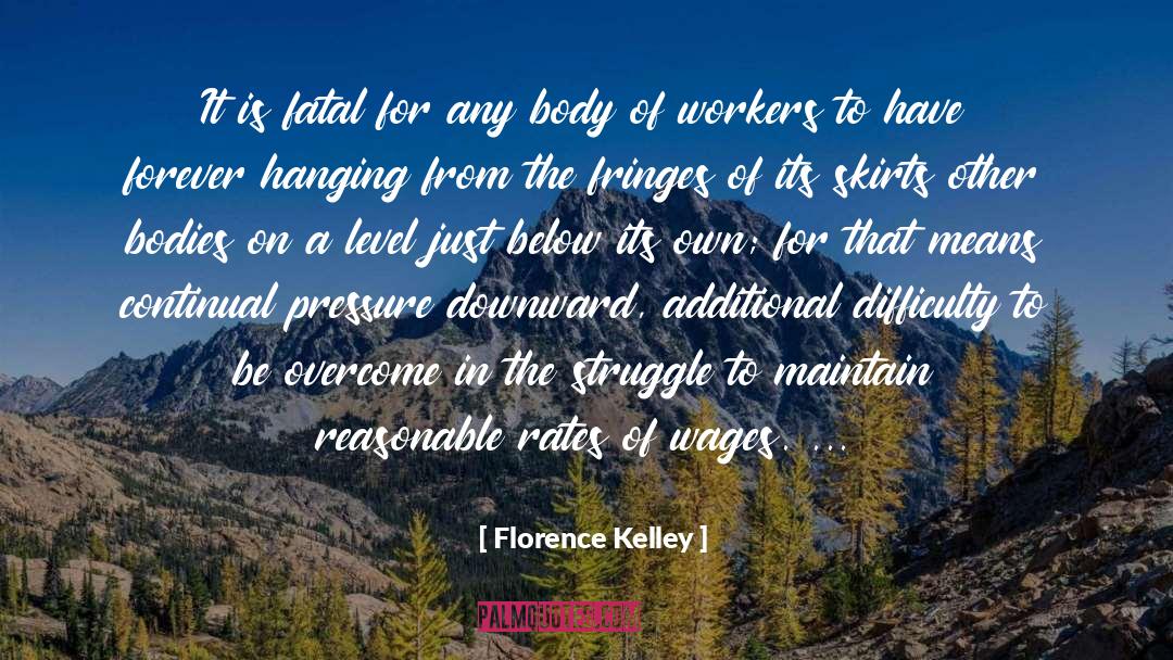 Downward quotes by Florence Kelley