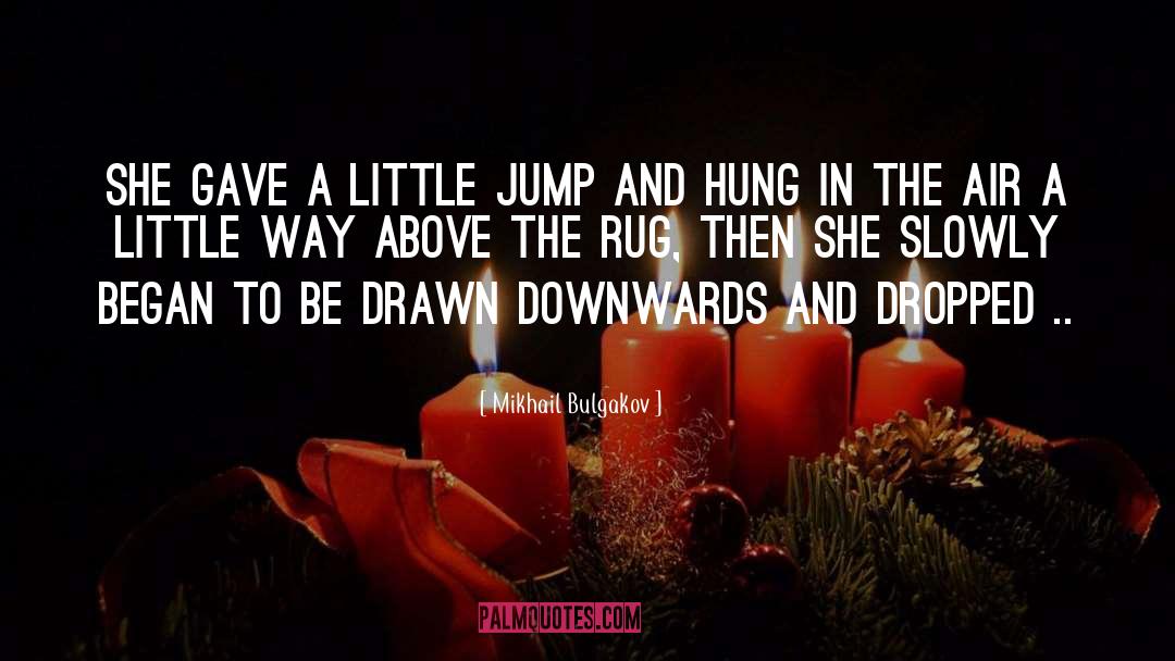 Downwards quotes by Mikhail Bulgakov