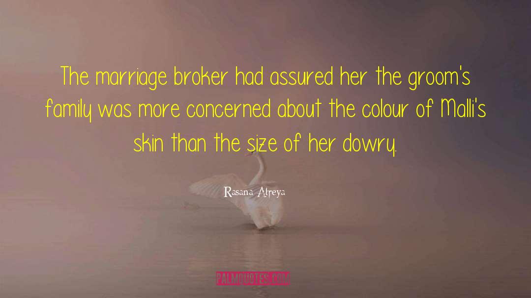 Dowry quotes by Rasana Atreya