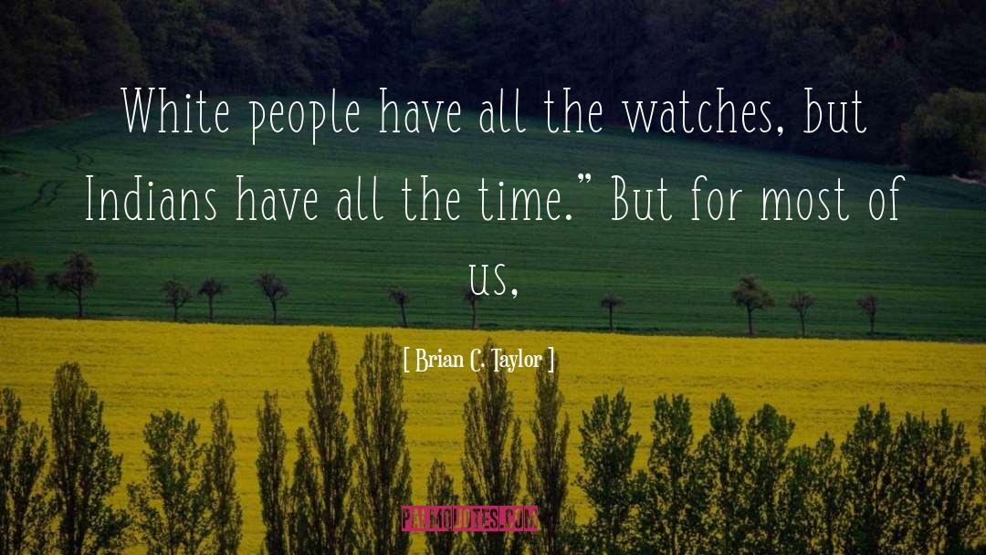 Doxa Watches quotes by Brian C. Taylor