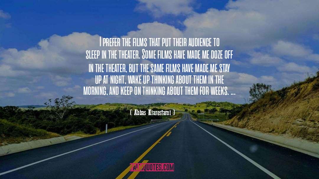 Doze Off quotes by Abbas Kiarostami