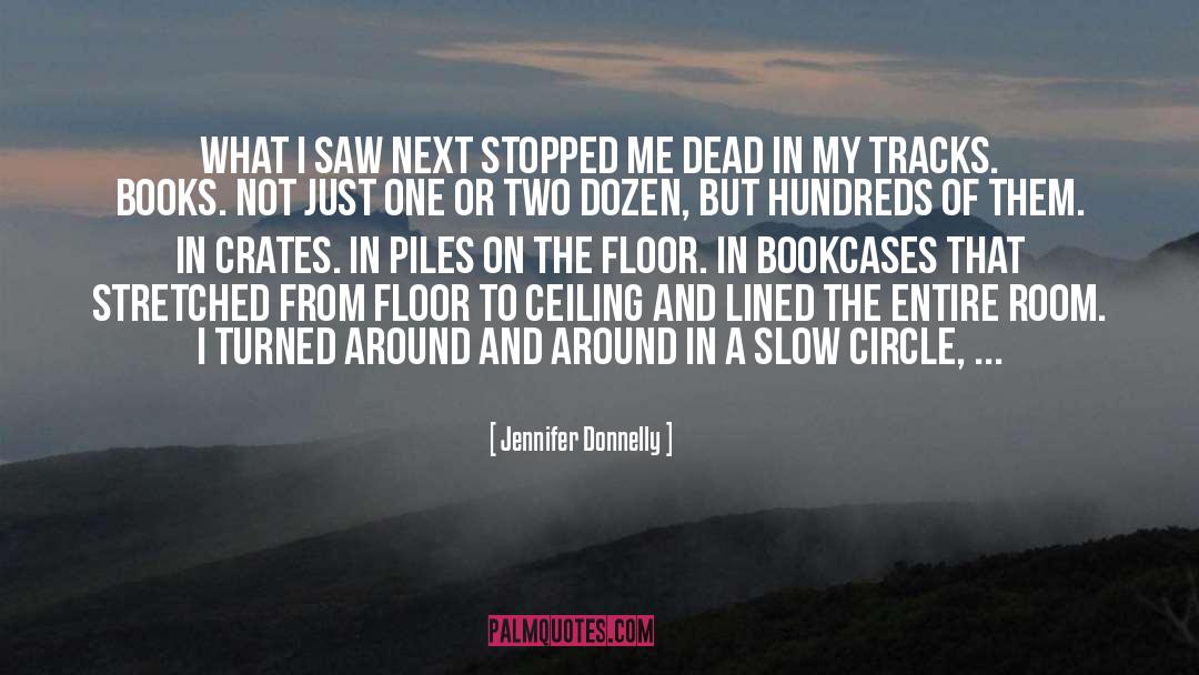 Dozen quotes by Jennifer Donnelly