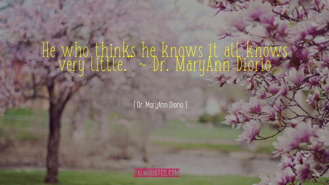 Dr Haydock quotes by Dr. MaryAnn Diorio