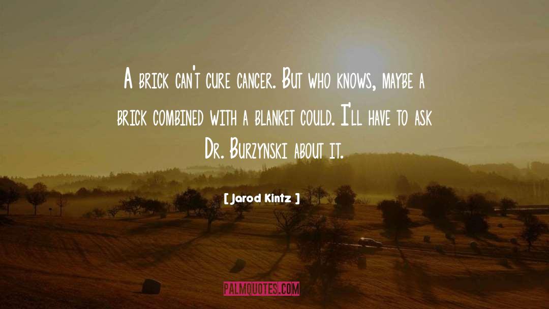 Dr Jacoby quotes by Jarod Kintz