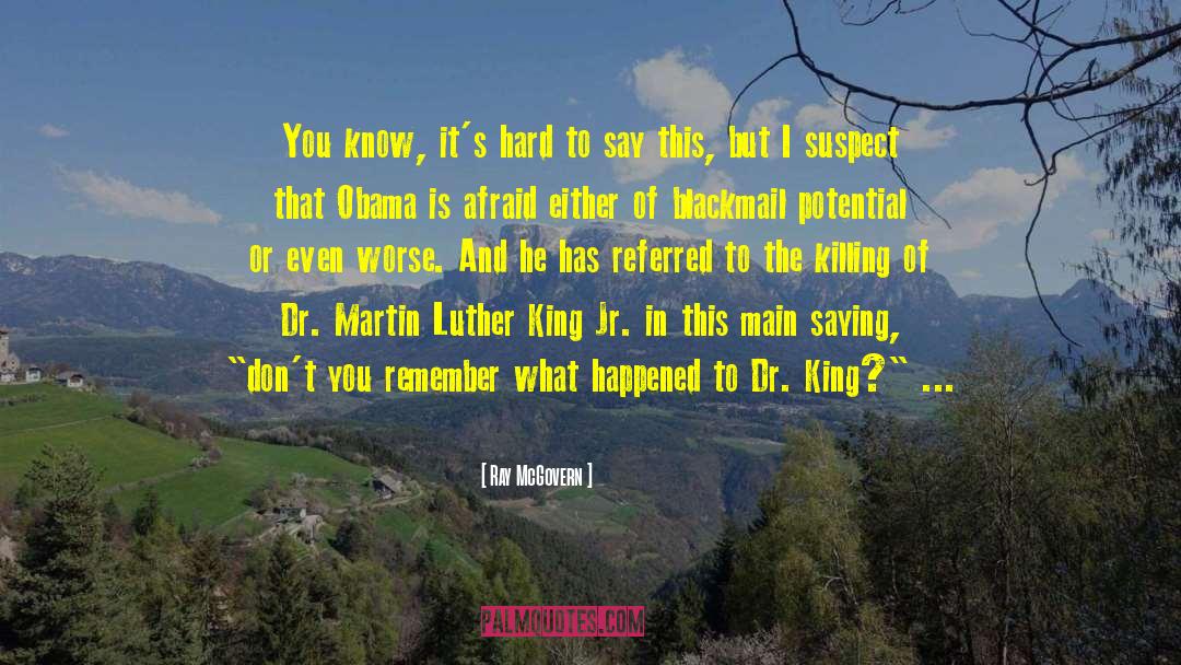 Dr King quotes by Ray McGovern