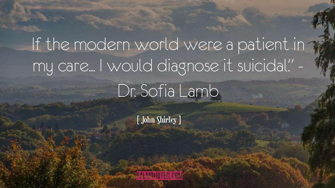 Dr Manhatan quotes by John Shirley