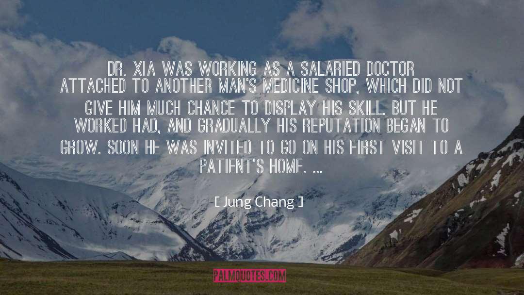 Dr Manhatan quotes by Jung Chang