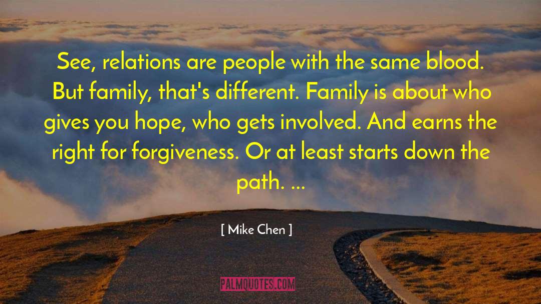 Dr Mike quotes by Mike Chen