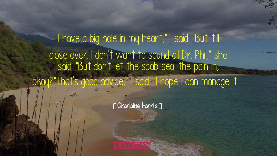 Dr O quotes by Charlaine Harris