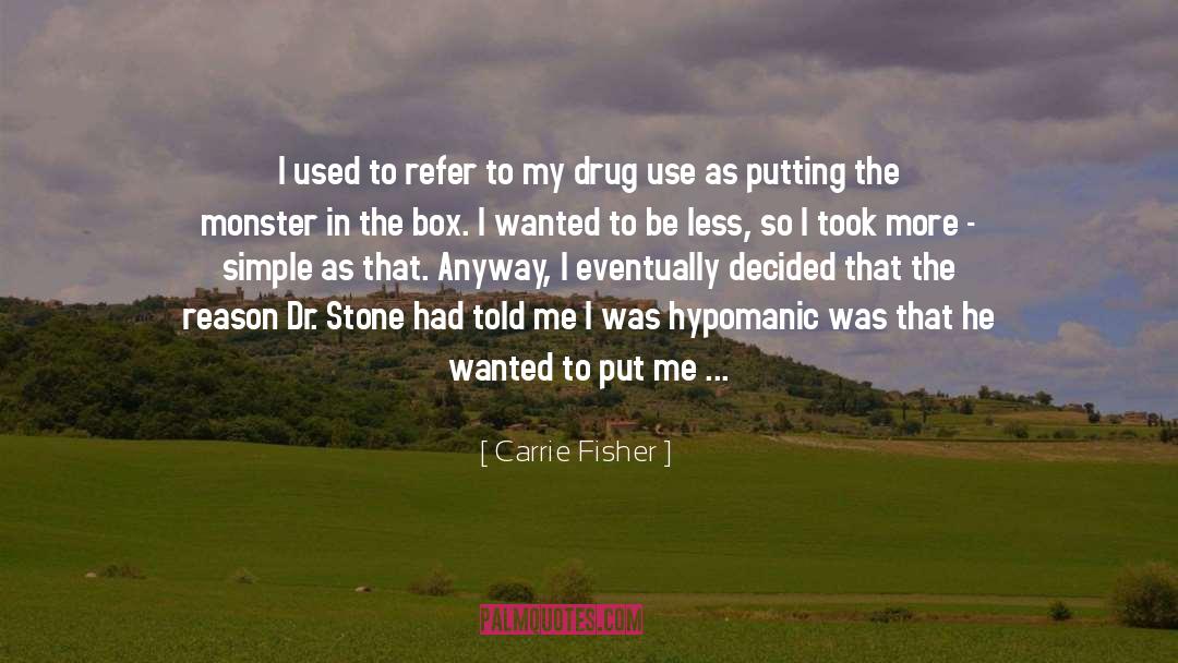 Dr Paul Ehrlich quotes by Carrie Fisher