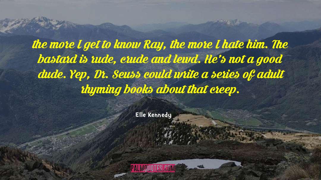 Dr Rev Stephanie Rutt quotes by Elle Kennedy