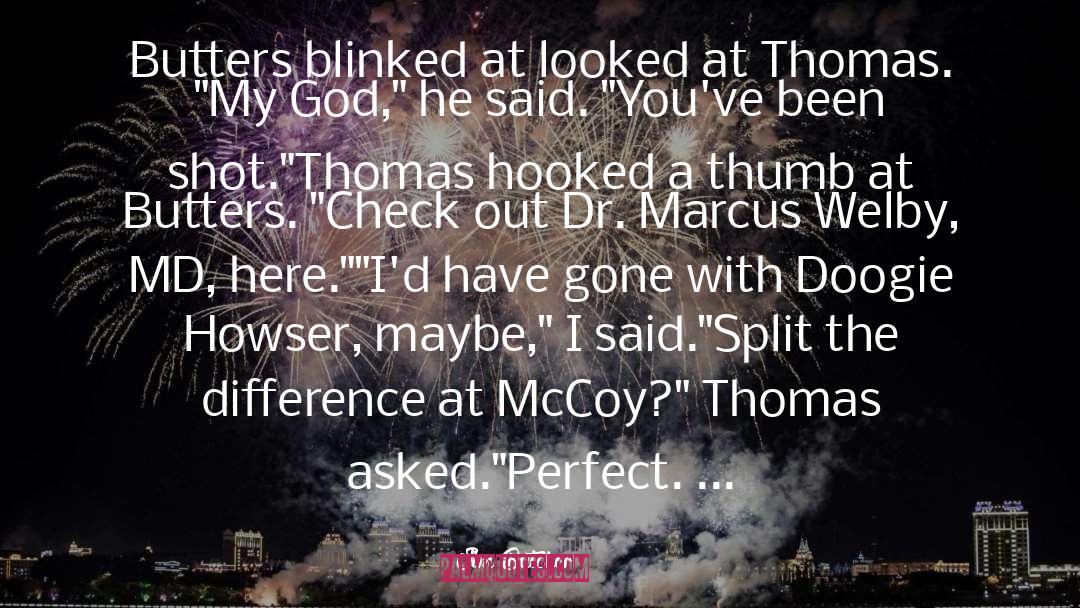 Dr Thomas Hora quotes by Jim Butcher