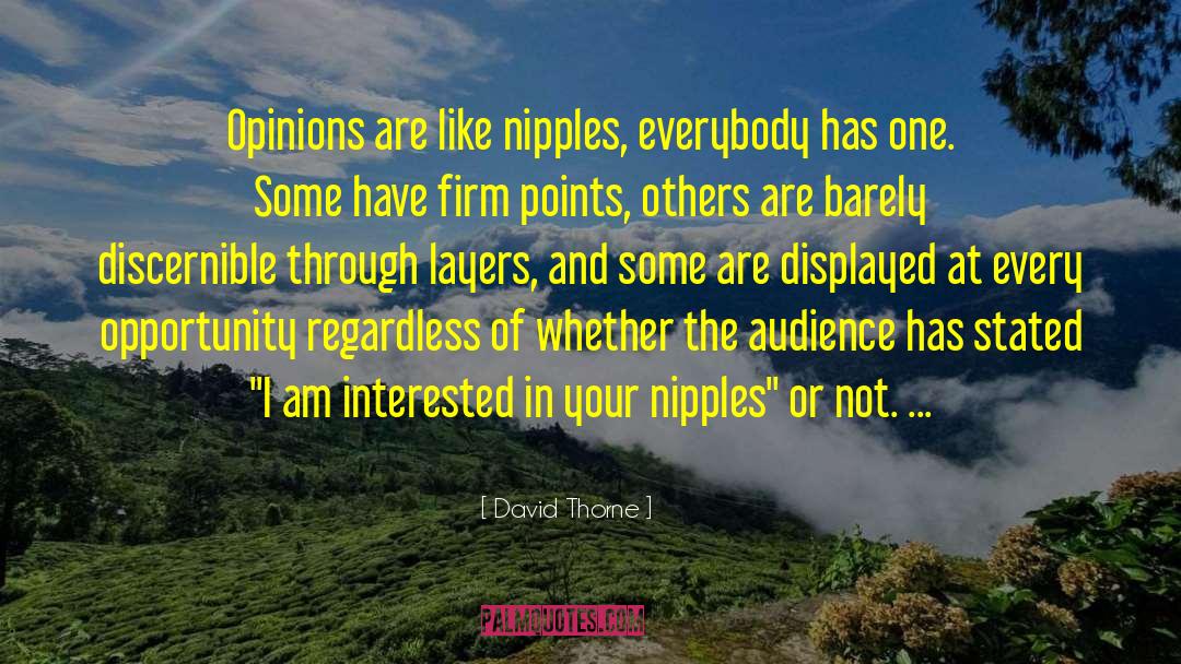 Dr Thorne quotes by David Thorne