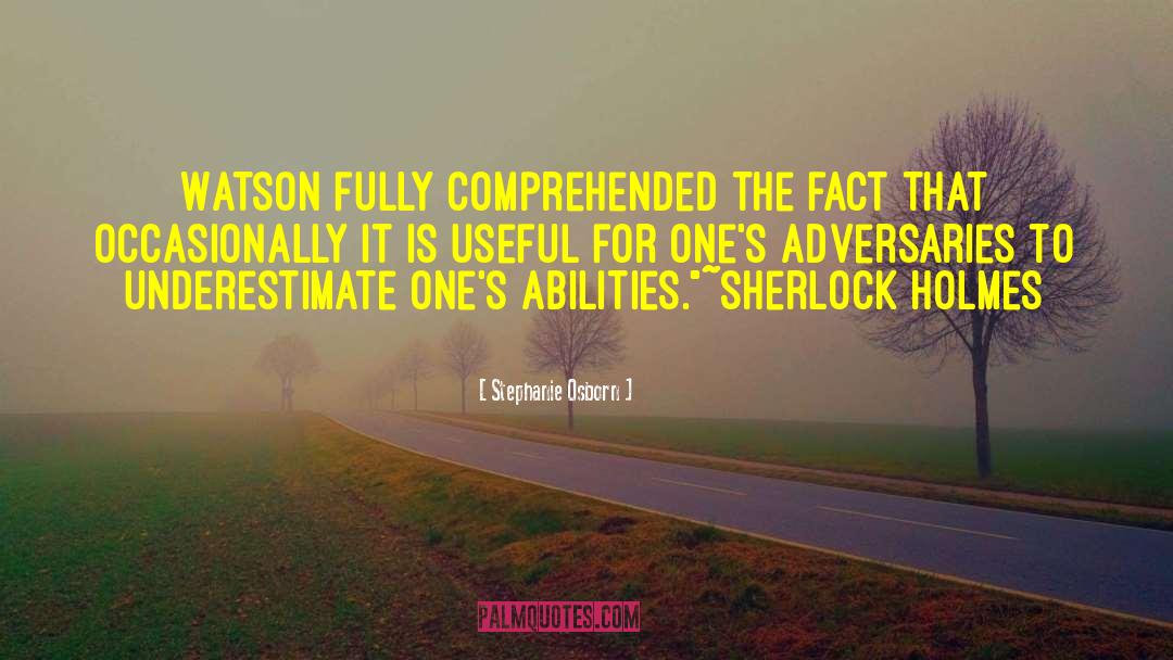 Dr Watson quotes by Stephanie Osborn
