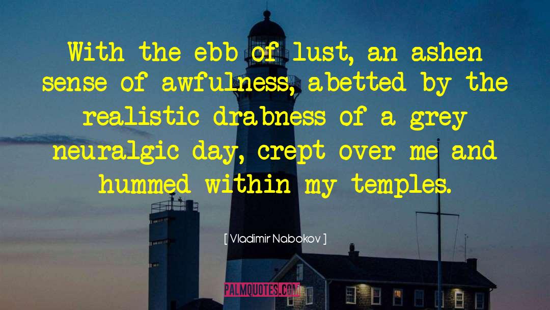 Drabness quotes by Vladimir Nabokov