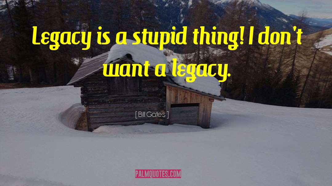 Dracian Legacy quotes by Bill Gates