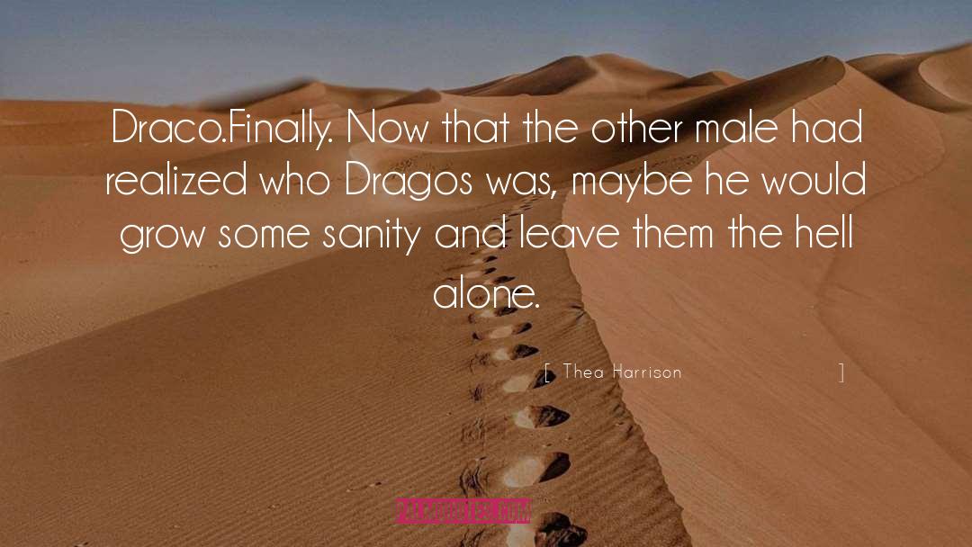 Draco Malfoy quotes by Thea Harrison