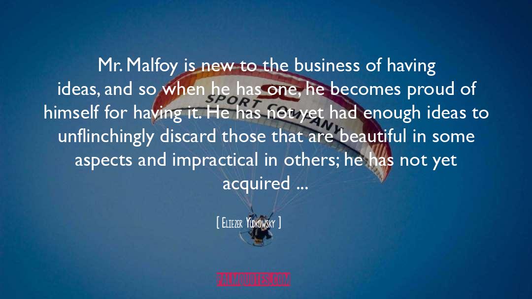 Draco Malfoy quotes by Eliezer Yudkowsky